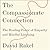 The Compassionate Connection: The Healing Power of Empathy and Mindful Listening