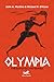 Olympia: The Birth of the Games