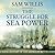 The Struggle for Sea Power: Naval History of the American Revolution
