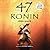 47 Ronin