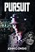 Pursuit by John C. Owens