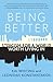Being Better: Stoicism for ...
