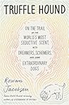Truffle Hound: On...