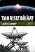 Tanrısız Bilim? by Lydia Jaeger