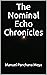 The Nominal Echo Chronicles by Manuel Panchana Moya