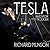 Tesla: Inventor of the Modern