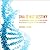 DNA Is Not Destiny: The Remarkable, Completely Misunderstood Relationship between You and Your Genes