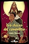 Los chicos del cementerio by Aiden Thomas