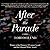 After the Parade Lib/E