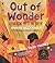 Out of Wonder by Kwame Alexander