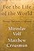 For the Life of the World: Theology That Makes a Difference (Theology for the Life of the World)