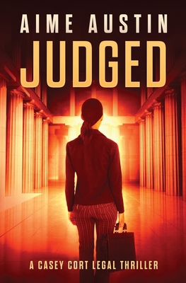 Judged (A Casey Cort Legal Thriller)