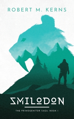 Smilodon (The Primogenitor Saga)