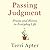 Passing Judgment: Praise and Blame in Everyday Life