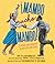 ¡Mambo mucho mambo! El baile que atravesó la barrera del color by Dean    Robbins