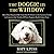 The Doggie in the Window: How One Dog Led Me from the Pet Store to the Factory Farm to Uncover the Truth of Where Puppies Really Come from