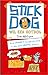 Stick Dog wil een hotdog (Stick Dog, #2)