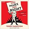 Why Marx Was Righ...