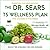 The Dr. Sears T5 Wellness Plan: Transform Your Mind and Body, Five Changes in Five Weeks