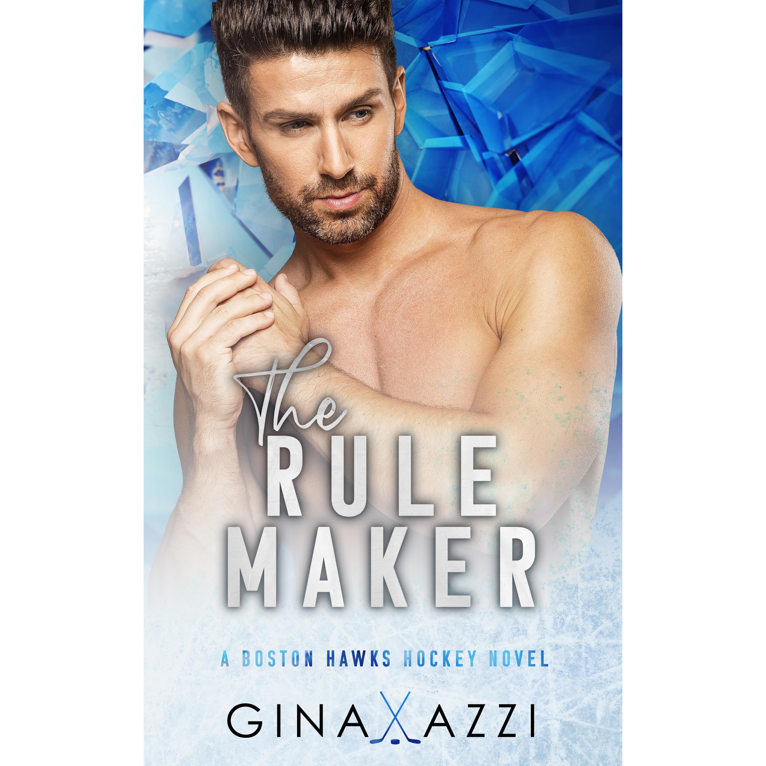 The Rule Maker (Boston Hawks Hockey #4) by Gina Azzi