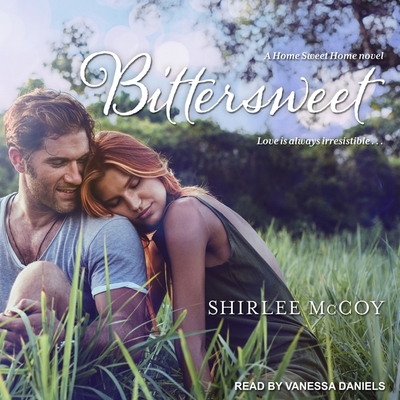 Bittersweet (The Home Sweet Home Series)