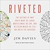 Riveted: The Scie...
