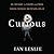 Curious: The Desire to Know and Why Your Future Depends On It