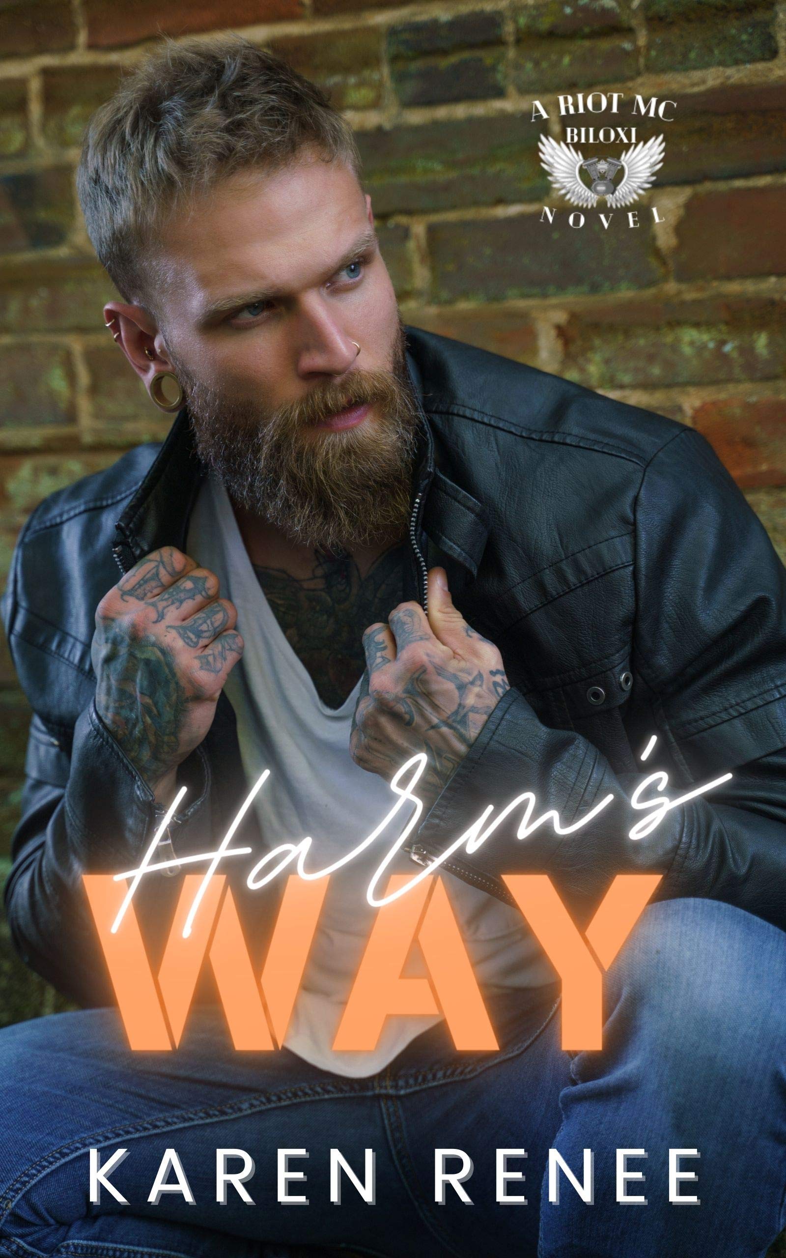 Harm's Way (Riot MC Biloxi, #1)