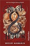 Bloed & honing by Shelby Mahurin