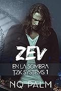 Zev: En la sombra
