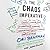 The Chaos Imperative Lib/E: How Chance and Disruption Increase Innovation, Effectiveness, and Success