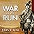 War on the Run: The Epic Story of Robert Rogers and the Conquest of America's First Frontier