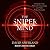 The Sniper Mind: Eliminate ...