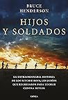 Hijos y soldados:...