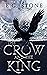 The Crow and the King