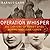 Operation Whisper: The Capture of Soviet Spies Morris and Lona Cohen