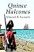 Quince Halcones by Manuel R. Lavado Quince Halcones by Manuel R. Lavado