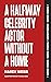 A Halfway Celebrity Actor W...