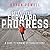 Relentless Forward Progress: A Guide to Running Ultramarathons