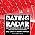 Dating Radar: Why Your Brai...
