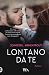 Lontano da te. Wicked
