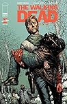 The Walking Dead Deluxe #10 by Robert Kirkman