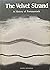 The Velvet Strand: A Histor...