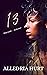 Thirteen