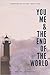 You, Me & The End of The World: Poetry Anthology