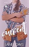 Current by Lainey Davis