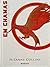 Em Chamas by Suzanne Collins Em Chamas by Suzanne Collins