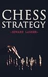 Chess Strategy: Practice and Theory Handbook Chess Strategy: Practice and Theory Handbook