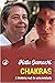 Chakras, a história real de uma iniciada by Halu Gamashi