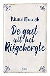 De gast uit het Rifgebergte by Khalid Mourigh